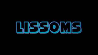 &quot;LISSOMS&quot; [Official Music Video] Trailer