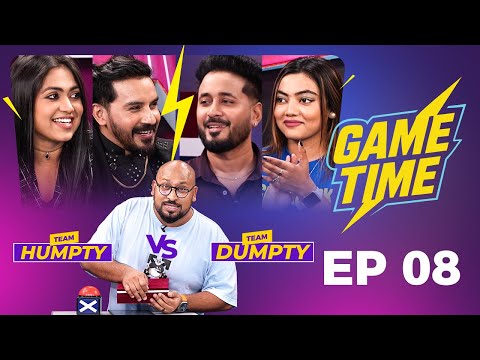 Game Time S1 | EP 8 | Reality Game Show 2025 | Ibrahim Mohammad | Humpty VS Dumpty  | গেম শো