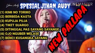 Download lagu NEW PALLAPA TERBARU SPESIAL JIHAN AUDY// mp3
