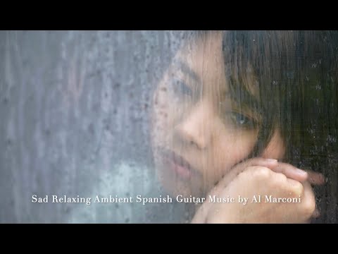 Sad Contemplative REAL Spanish Guitar Music NOT AI garbage | AFTERGLOW - AL MARCONI