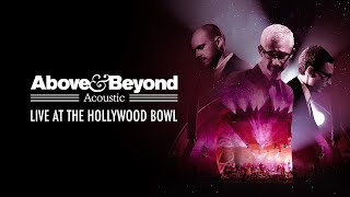 Above & Beyond Acoustic: Live at The Hollywood Bowl (Full 2016 Concert Film 4K)