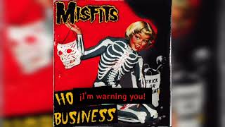 Misfits - Horror Business (Lyrics)