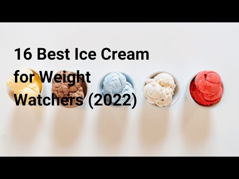 16 Best Ice Cream for Weight Watchers (2022)