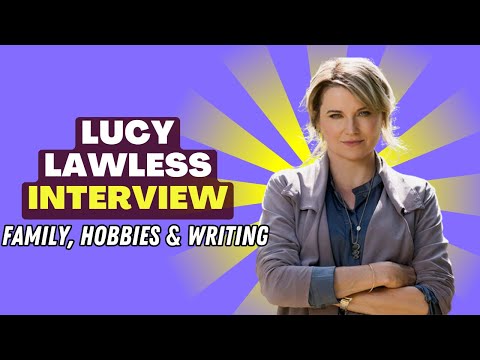 Lucy Lawless Interview: Family, Hobbies, and Writing for the Newspaper