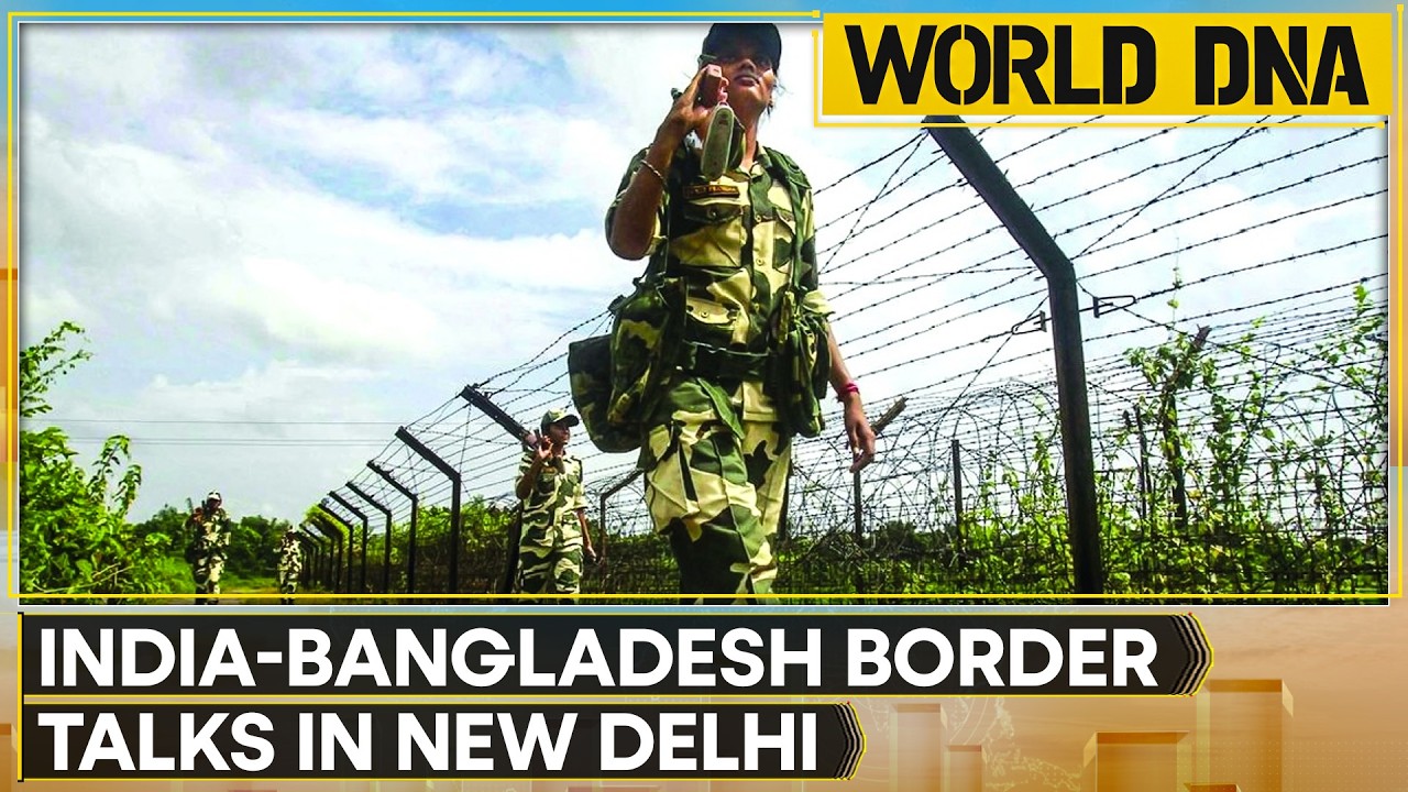 Bangladesh to Raise 'Push-in' & 'Border Killing' Issues at Talks | World DNA