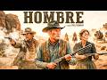 Paul Newman | Hombre | Watch the Full Watch Western Movie!