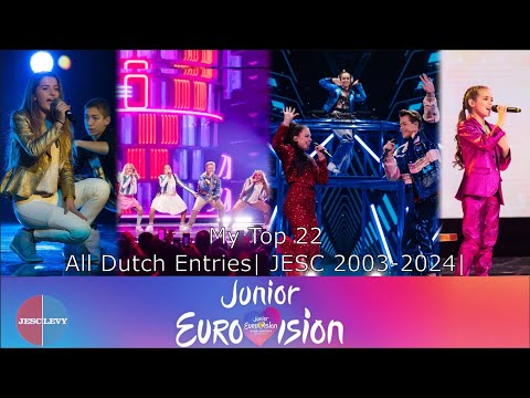My Top 22 | All Entries from The Netherlands 2003-2024 |