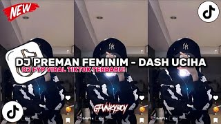 Download lagu DJ PREMAN FEMINIM - DASH UCIHA PLISS KU TAK SUKA PREMAN BRENGSEK SOUNDS FYP VIRAL TIKTOK TERBARU❗ mp3 Download lagu DJ PREMAN FEMINIM - DASH UCIHA PLISS KU TAK SUKA PREMAN BRENGSEK SOUNDS FYP VIRAL TIKTOK TERBARU❗ mp3