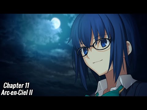 Tsukihime Remake [Official English] | Arc-en-Ciel II [Ciel Route]