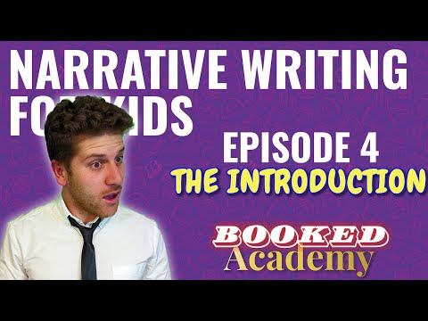 Narrative Writing For Kids | The Introduction | Episode Four