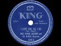 1947 Bull Moose Jackson - I Love You Yes I Do (#1 R&B hit)