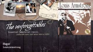 Louis Armstrong - Sugar