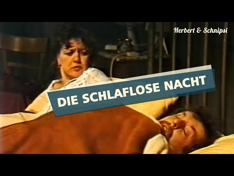 The Sleepless Night - Herbert and Schnipsi