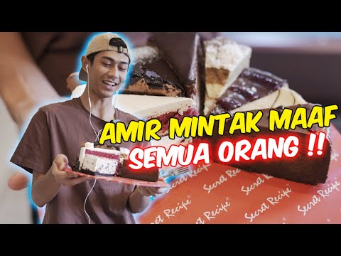 AMIR MINTAK MAAF SEMUA ORANG !! - BAGI KEK SEDAP !