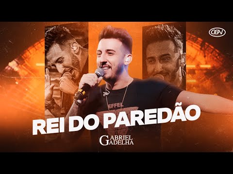Gabriel Gadelha - Rei do Paredão | DVD Minha Vez