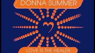 Donna Summer - Love Is The Healer [Sussex House Tek Mix]
