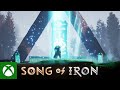 SONG of IRON | Bring Your Axe | Launch Trailer