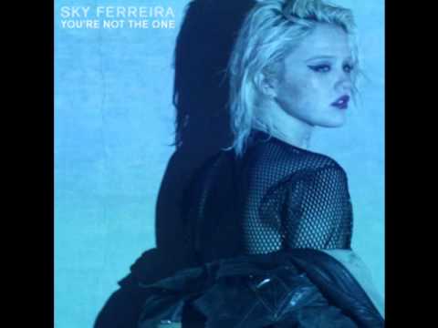 Sky Ferreira - Youre Not The One (Studio Version)