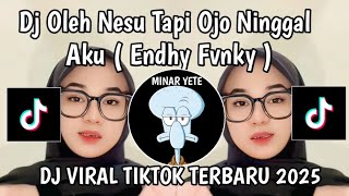 Download lagu DJ OLEH NESU TAPI OJO NINGGAL AKU ENDHY FVNKY || DJ ALL IN FOR YOU VIRAL TIKTOK YANG KALIAN CARI mp3 Download lagu DJ OLEH NESU TAPI OJO NINGGAL AKU ENDHY FVNKY || DJ ALL IN FOR YOU VIRAL TIKTOK YANG KALIAN CARI mp3