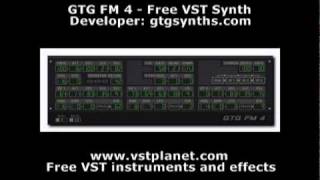 Video thumbnail for GTG FM 4 - Free VST synth - vstplanet.com by Plugins Collection