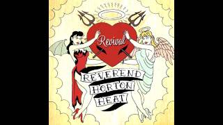 Reverend Horton Heat - Octopus Mode