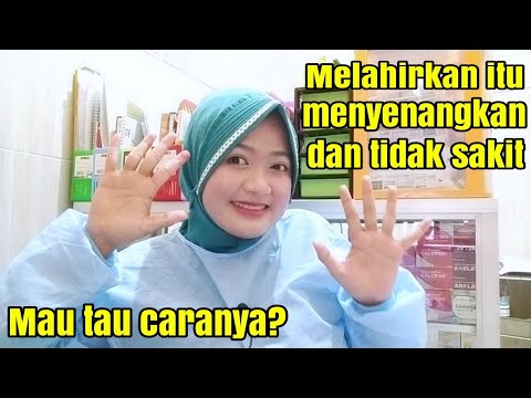 TIPS AGAR TIDAK SAKIT SAAT MELAHIRKAN