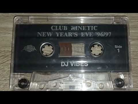 Dj Vibes @ Club Kinetic - New Years Eve 96/97
