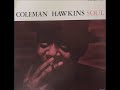 Coleman Hawkins  Soul Full Album 1960