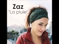 Zaz - La pluie 