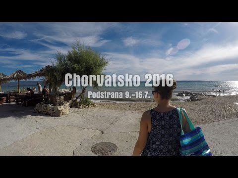 Chorvatsko 2016 | Podstrana, Apartman Leon | Omiš a Split