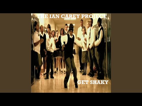 Get Shaky (Ian Carey Original Radio Edit)