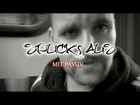 07 | "SPUCK'S AUS" | PASSIV