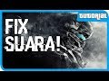 Cara Mengatasi Game Yang Tidak Keluar Suara