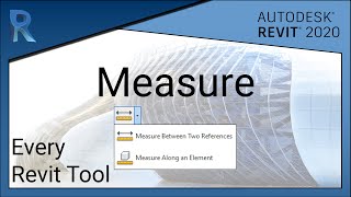 How to Use the Measure Tool in Revit | Revit 2020