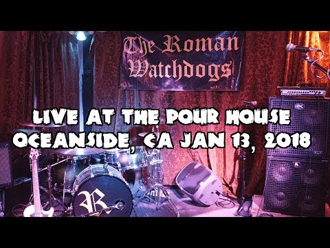 Roman Watchdogs - Live at The Pour House - Jan 13, 2018
