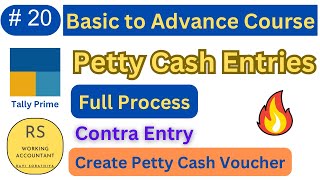 #20 How to do Petty Cash Entry in Tally Prime | Tally Prime Full Course