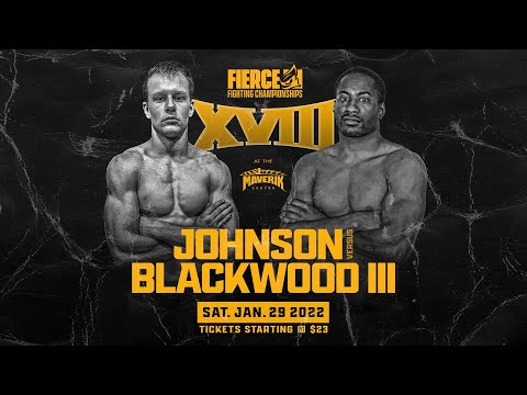 Sidney Blackwood III vs Tate Johnson - Fierce Fighting Championship 18