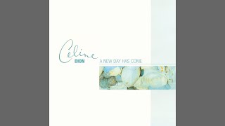 Celine Dion - A New Day Has Come (Radio Remix) [Audio HQ]