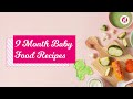 9 Months Baby Food Chart With Indian Recipes Baby Food Recipes