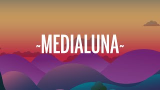 Camilo - Medialuna (Letra/Lyrics)