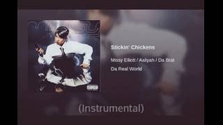 Missy Elliott - Stickin&#39; Chickens (Instrumental)