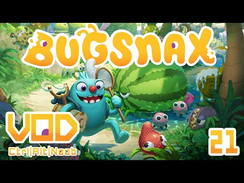 There it is | Bugsnax | Part 21 | VOD