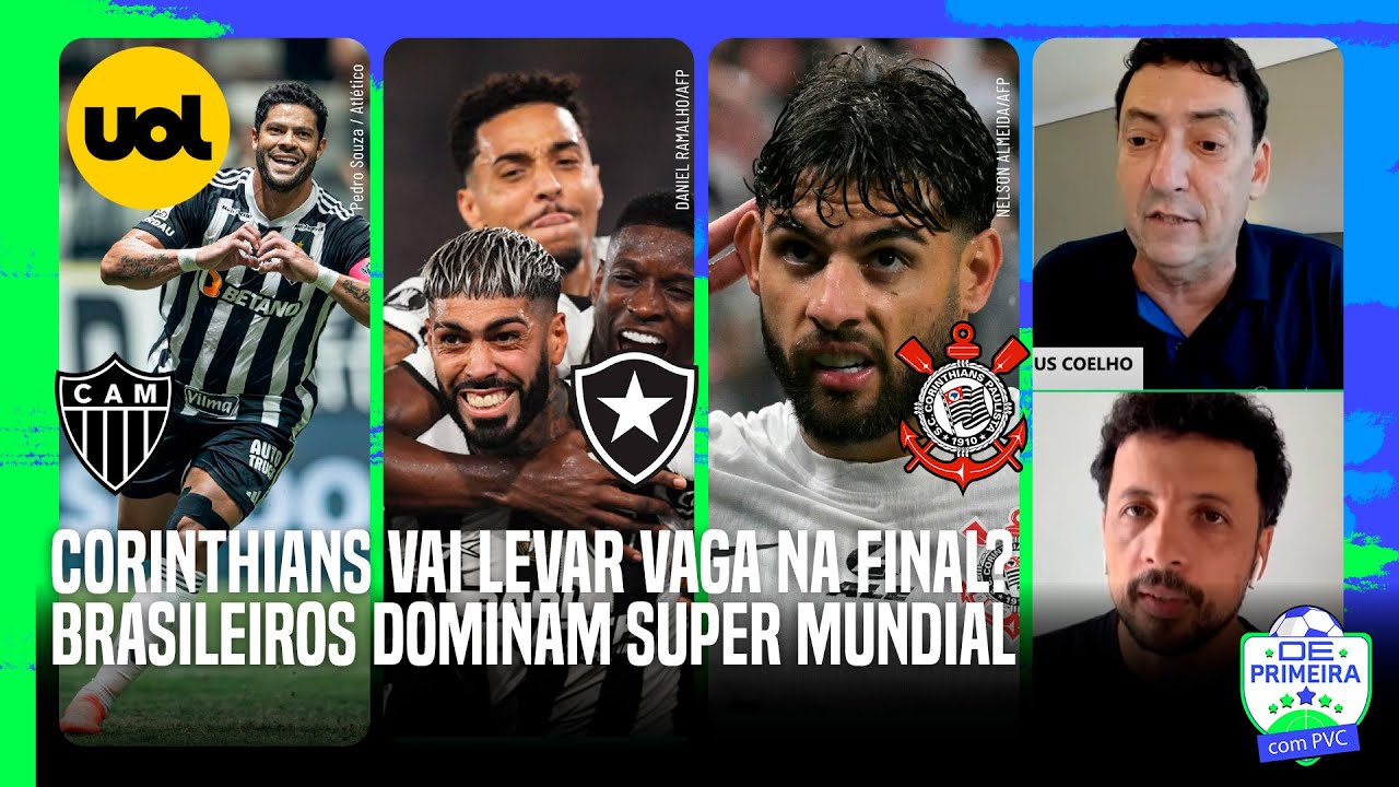 🔴 CORINTHIANS VAI À FINAL? SUPER MUNDIAL COM BOTAFOGO OU GALO + PRISÕES POR EMBOSCADA DA MANCHA