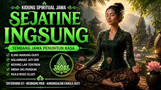 Download lagu KIDUNG SPIRITUAL JAWA SEJATINE INGSUNG | Tembang Jawa Penuntun Rasa, Eling lan Manembah Gusti mp3 Download lagu KIDUNG SPIRITUAL JAWA SEJATINE INGSUNG | Tembang Jawa Penuntun Rasa, Eling lan Manembah Gusti mp3