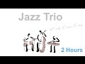 Jazz Trio: 'Parisian Summer' FULL ALBUM Jazz Trio (2 HOURS)