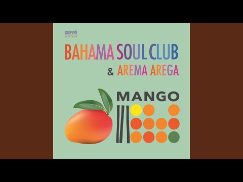 Mango (Club des Belugas Bossa Remix)