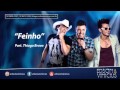 Edson & Vinicius - Feinho Part. Thiago Brava ...