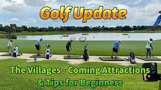 13 Exciting Golf Updates in The Villages + My 3-Month Golf Progress (From Beginn