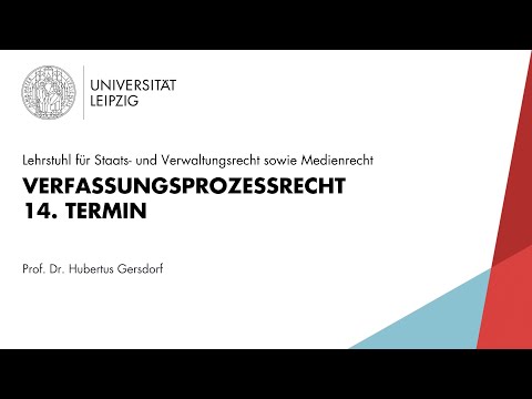 Verfassungsprozessrecht [14. Termin]
