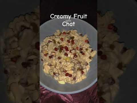 Creamy Friut Chat                 #fruits #creamy #food #youtube #foryoupage